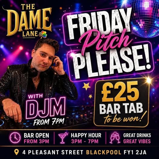 dame lane fridays